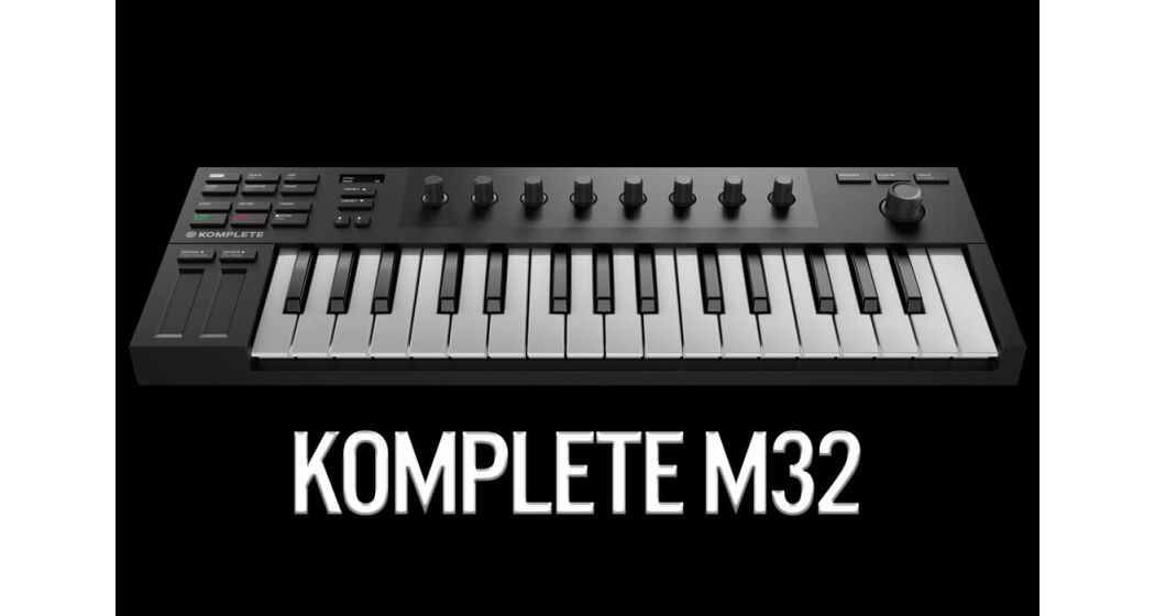 Komplete Kontrol M32: dai sfogo alla tua fantasia dovunque