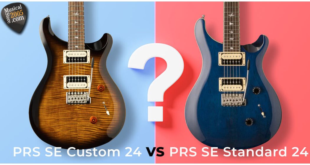 Proviamo le chitarre PRS SE Custom 24 vs PRS SE Standard 24: recensione e prezzi