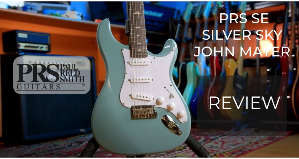 Recensione PRS SE Silver Sky John Mayer: l'attesa è finita